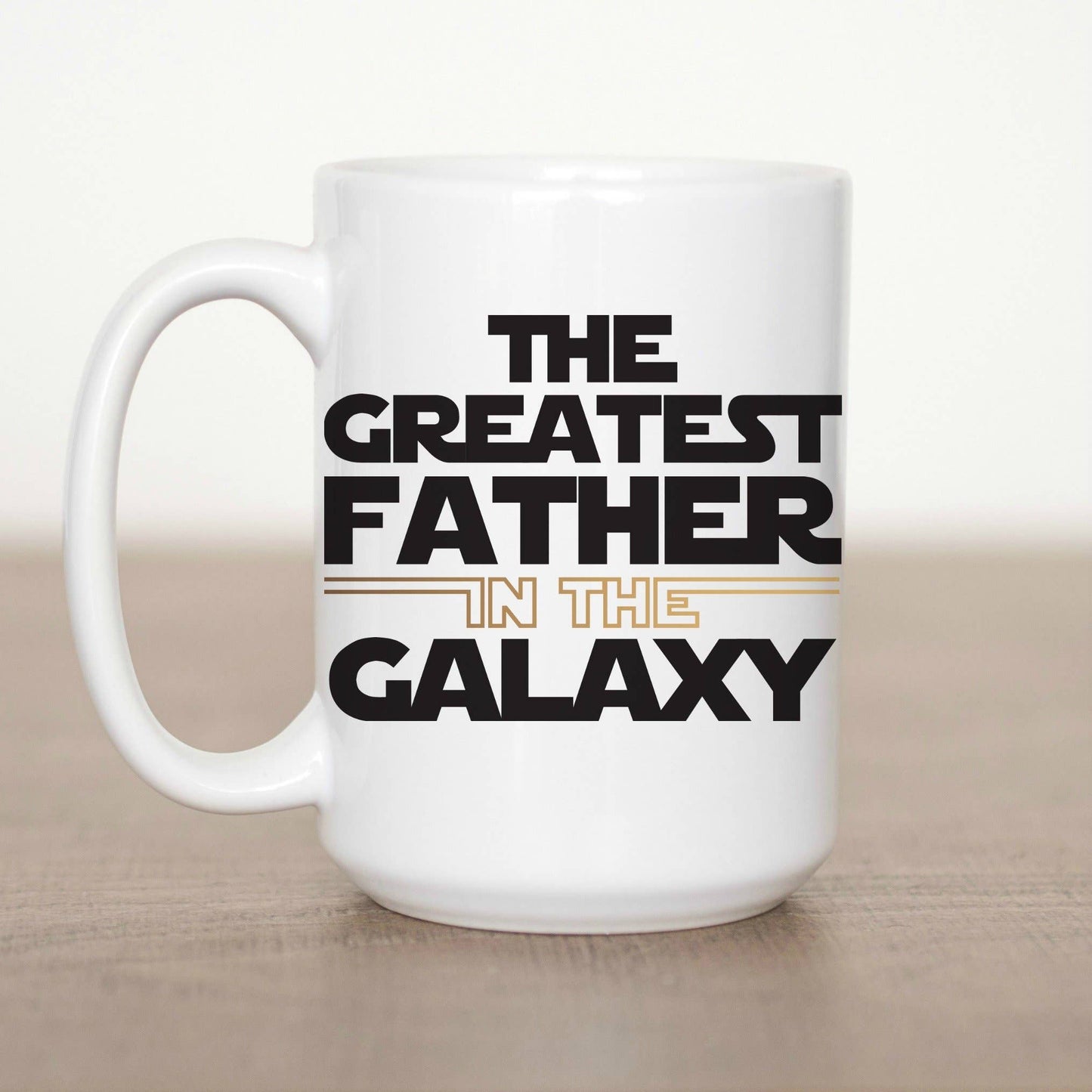 The Greatest Father in the Galaxy 15 oz Mug